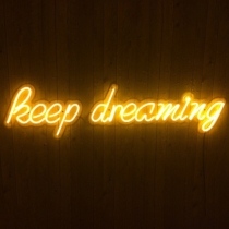 Keep dreaming, Unbreakable Neon Sign Night Light, Frameless