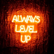 Always level up (small), Unbreakable Neon Sign, Neon letters