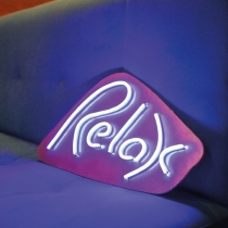 Relax, Unbreakable Neon Sign