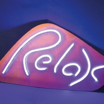 Relax, Unbreakable Neon Sign