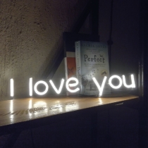 I Love You, Unbreakable Neon Sign