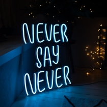 Never say Never, Unbreakable Neon Sign, Neon Nightlight, Beautiful Gift.