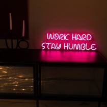 Work Hard Stay Humble, Unbreakable Neon Sign, Neon Nightlight, Beautiful Gift.