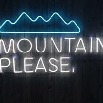 The Mountains, Unbreakable Neon Sign, Neon Letters