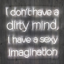 I don't have a dirty mind, Unbreakable Neon Sign, Neon Letters, Transparent background