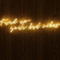 Funk up your bad vibes, Unbreakable Neon Sign, Neon Letters